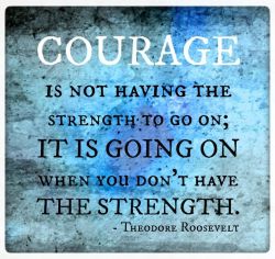 Courage